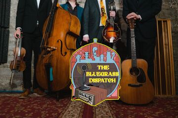 The Bluegrass Dispatch - Bluegrass Band - Nashville, TN - Hero Main