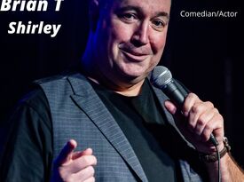 Brian T Shirley - Comedian - Charleston, SC - Hero Gallery 1