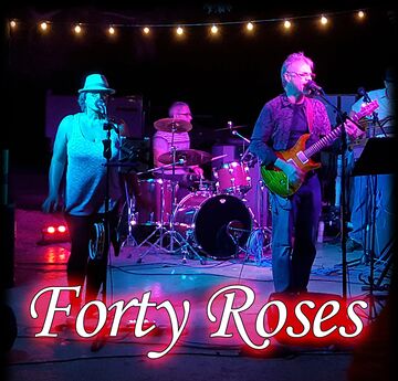 Forty Roses - Cover Band - Oklahoma City, OK - Hero Main