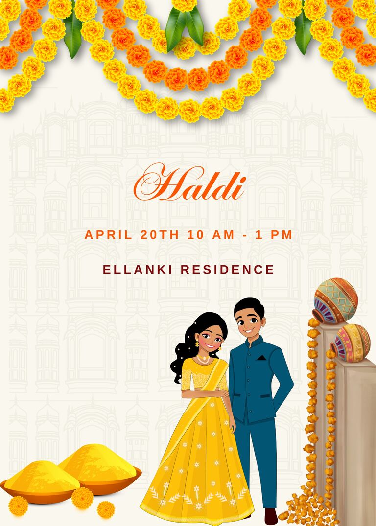 Haldi - 
10am - 1pm :
   An intimate event for the immediate families of the Bride and Groom.