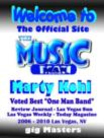 Marty Kohl-The Music Man - One Man Band - Rancho Cucamonga, CA - Hero Main