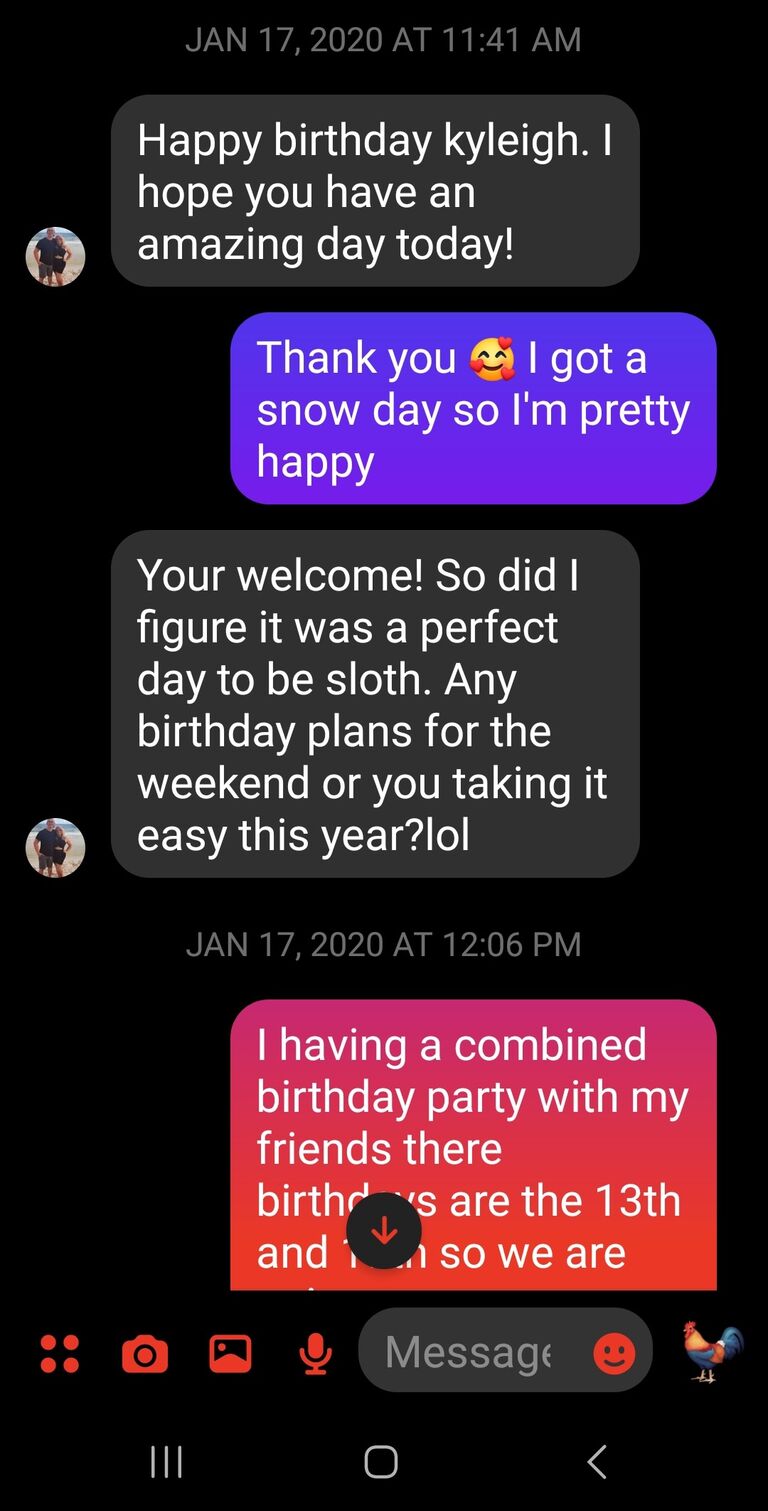 Again life found a way to separate them but on Kyleigh's 26th birthday, after Dylan's grandma and mom (the ultimate wing-women)  wished her a happy birthday Dylan sent a message over social media. It was as if nothing had ever changed and all night and the following days were spent sending messages and making each others cheeks hurt from laughing.