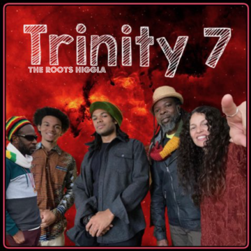 Trinity 7 The Roots Higgla - Reggae Band - Tampa, FL - Hero Main