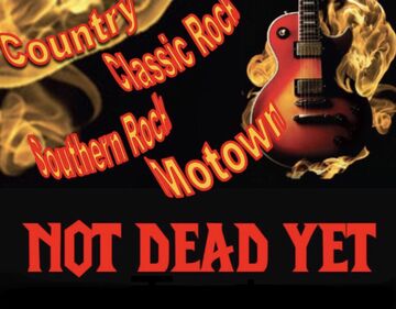 Not Dead Yet - Classic Rock Band - Howell, NJ - Hero Main