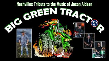 Big Green Tractor - Country Band - Nashville, TN - Hero Main