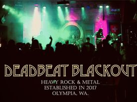 Deadbeat Blackout - Rock Band - Olympia, WA - Hero Gallery 2