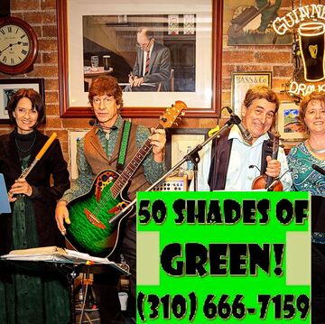 50 SHADES OF GREEN! Great St. Patrick’s Day Music  - Irish Band - Hollywood, CA - Hero Main