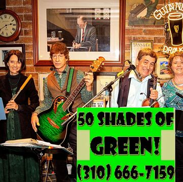 50 SHADES OF GREEN! Great St. Patrick’s Day Music - Irish Band - Hollywood, CA - Hero Main