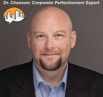 Greg Chasson PhD: Perfectionism Expert - Keynote Speaker - Chicago, IL - Hero Main