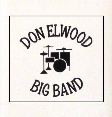 Don Elwood Big Band - Big Band - Fort Collins, CO - Hero Main