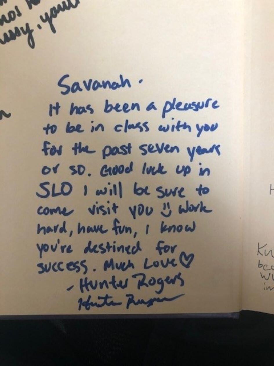 But, fortunately before he did, he signed her year book... it must be noted he did not in fact visit her in SLO ... :(