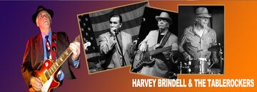 Harvey Brindell & The Tablerockers - Blues Band - Portland, OR - Hero Main