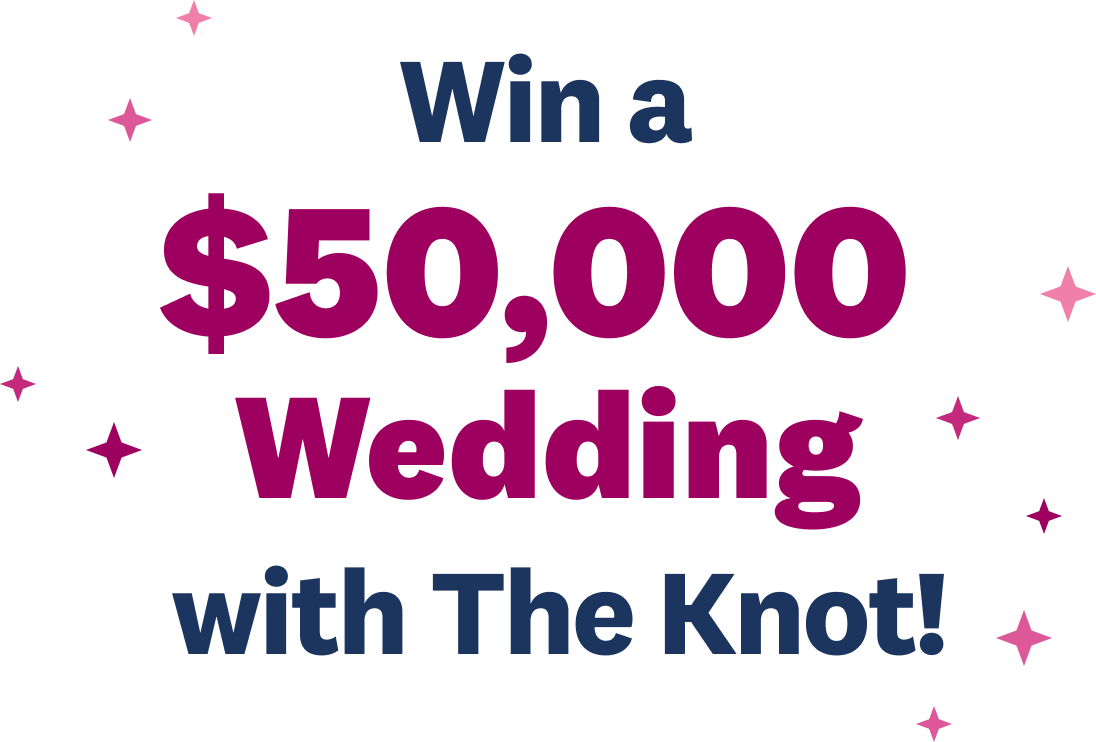 Win a $50K Wedding with The Knot!