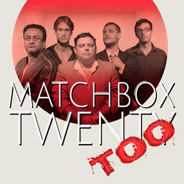 Matchbox Twenty Too - Tribute Band - San Diego, CA - Hero Main