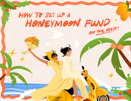 Illustration of couple on moped with text "How to set up a honeymoon fund on The Knot"