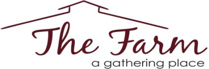 The Farm-a Gathering Place 