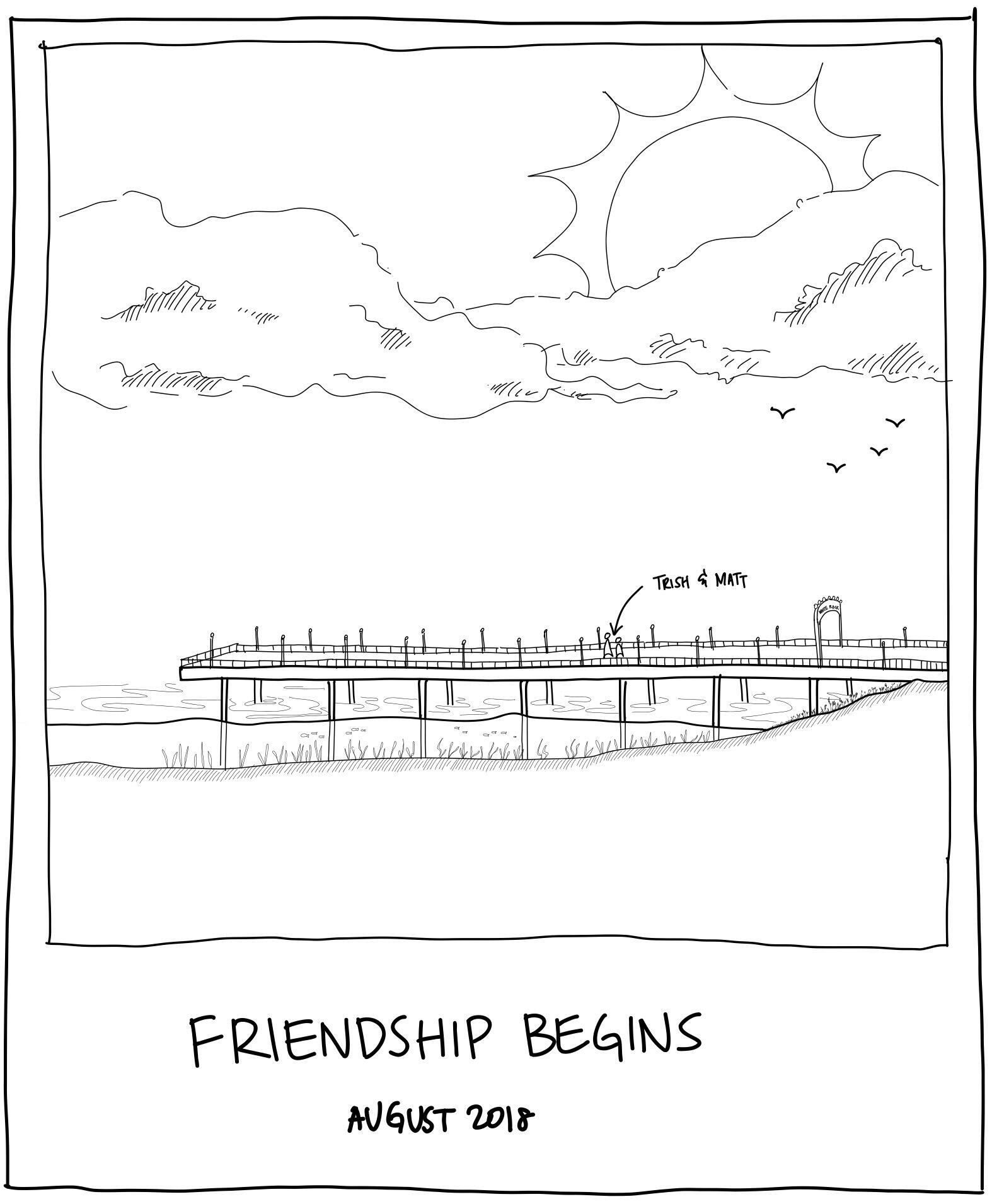 Friendship begins. 