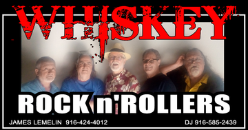 Whiskey rock n' rollers - Classic Rock Band - Sacramento, CA - Hero Main