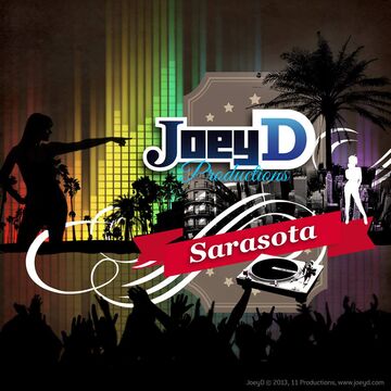Joey D Sarasota - DJ - Sarasota, FL - Hero Main