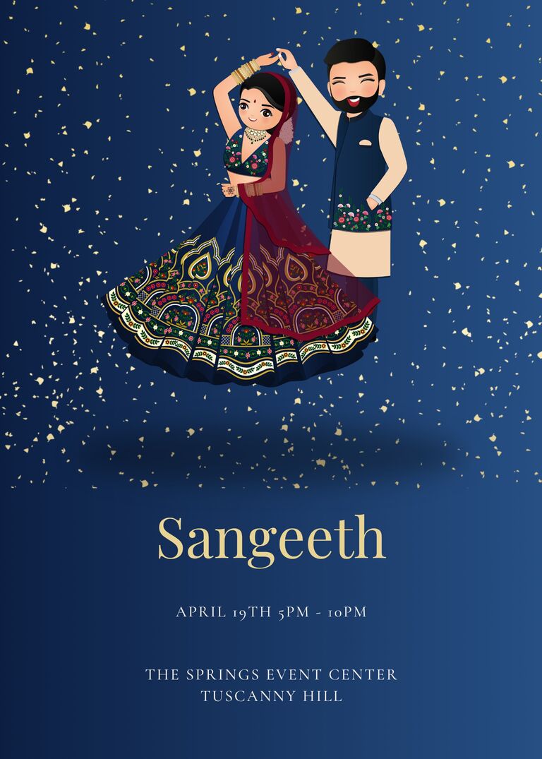 Sangeeth - 
5pm - 10pm :
   A pre-wedding party to celebrate the union.
