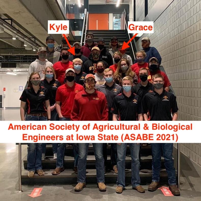 Grace & Kyle met at Grace's first Iowa State ASABE Club meeting! Grace was looking him up on Facebook after the meeting! Kyle always remembers talking to Grace at the meetings and watching her face turn red. 