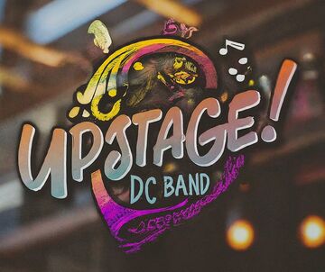 UpStage! DC Dance Band - Cover Band - Washington, DC - Hero Main