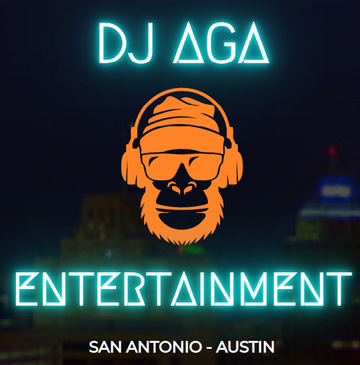 DJ Aga Entertainment - DJ - San Antonio, TX - Hero Main