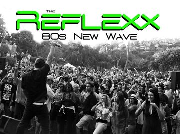 The Reflexx - 80s Band - Mission Viejo, CA - Hero Main