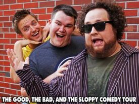 The Good, The Bad, And The Sloppy Comedy Tour - Comedian - Gainesville, FL - Hero Gallery 1