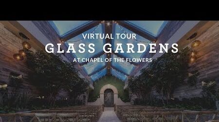 Glass Gardens Wedding Chapel
