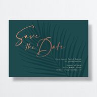 Lavish Palm Save The Date Cards Rose Gold Deep Lake Signature smooth No