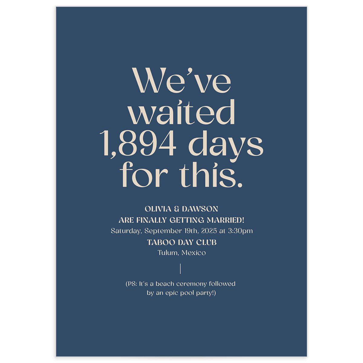 We've Waited Wedding Invitations