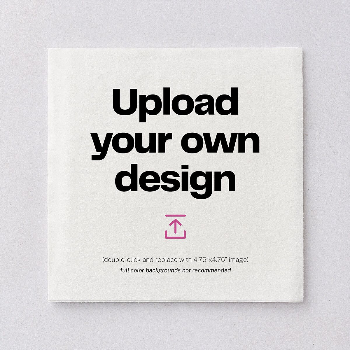 Upload Your Own Design Luncheon Napkins Pure White Napkin Uncoined