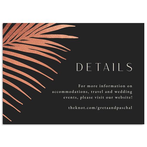 Lavish Palm Wedding Event Detail Cards Rose Gold Licorice Signature Standard